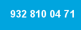 932 810 04 71